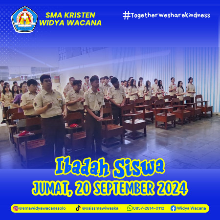 Ibadah Siswa Septemper 2024
, sma widya wacana, widya wacana, ysk,  yayasan sekolah kristen, yayasan, surakarta, sma