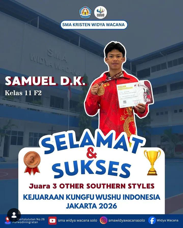 prestasi, Samuel Dida K. Raih Juara 3 Kejuaraan Kungfu Wushu Kategori Other Southern Styles, sma widya wacana, widya wacana, ysk,  yayasan sekolah kristen, yayasan, surakarta, sma